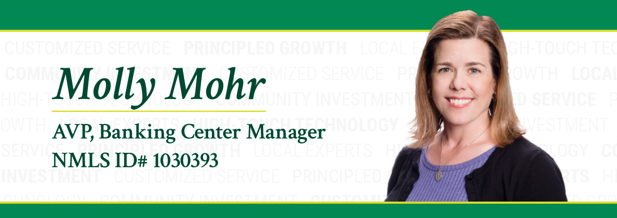 Molly Mohr - AVP, Banking Center Manager