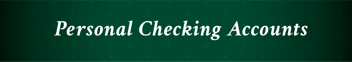 Personal Checking Accounts