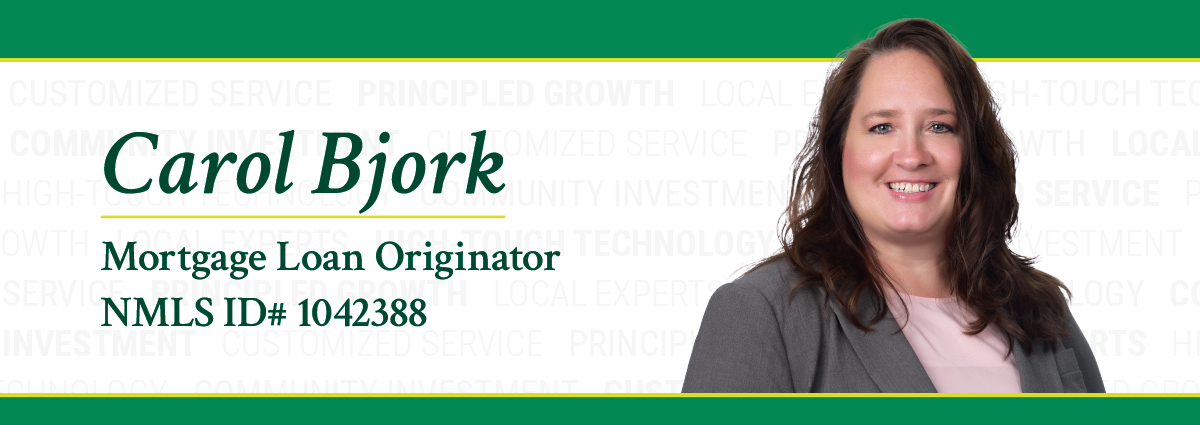 Carol Bjork - Mortgage Loan Originator